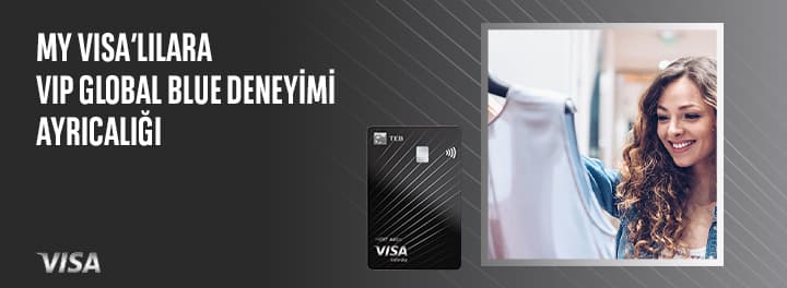 My Visa'lılara VIP Global Blue Deneyimi Ayrıcalığı