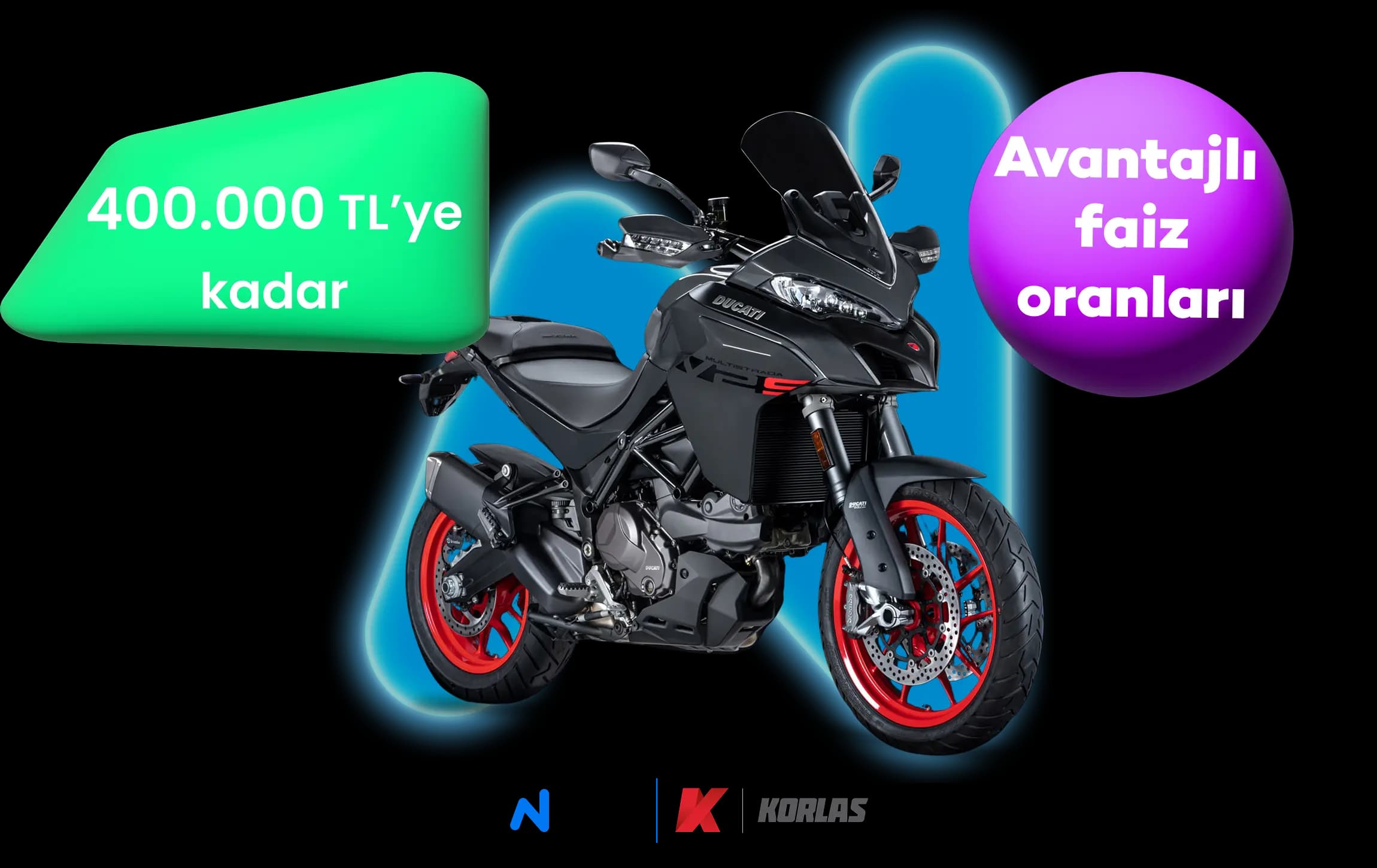 N Kolay ve Korlas ile Motosiklet Kredisi yolculuğunuz başlıyor