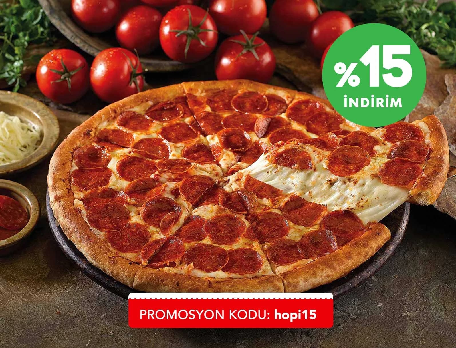 Papa Johns'da Her Siparişte %15 Hediye