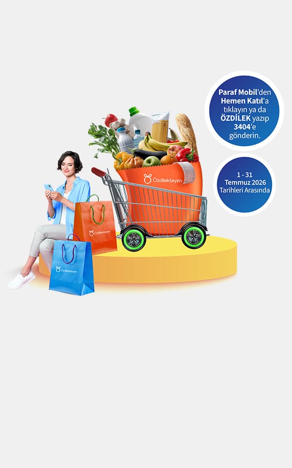 Özdilekteyim'de 300 TL ParafPara
