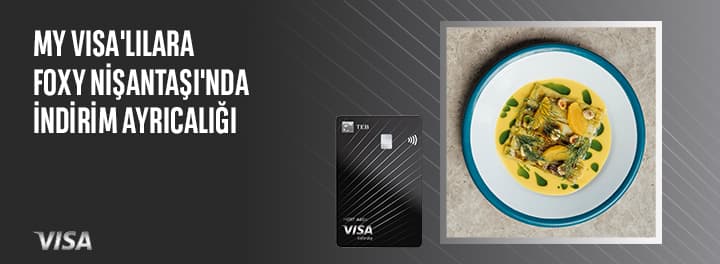 my Visa'lılara Foxy Nişantaşı'nda İndirim Ayrıcalığı