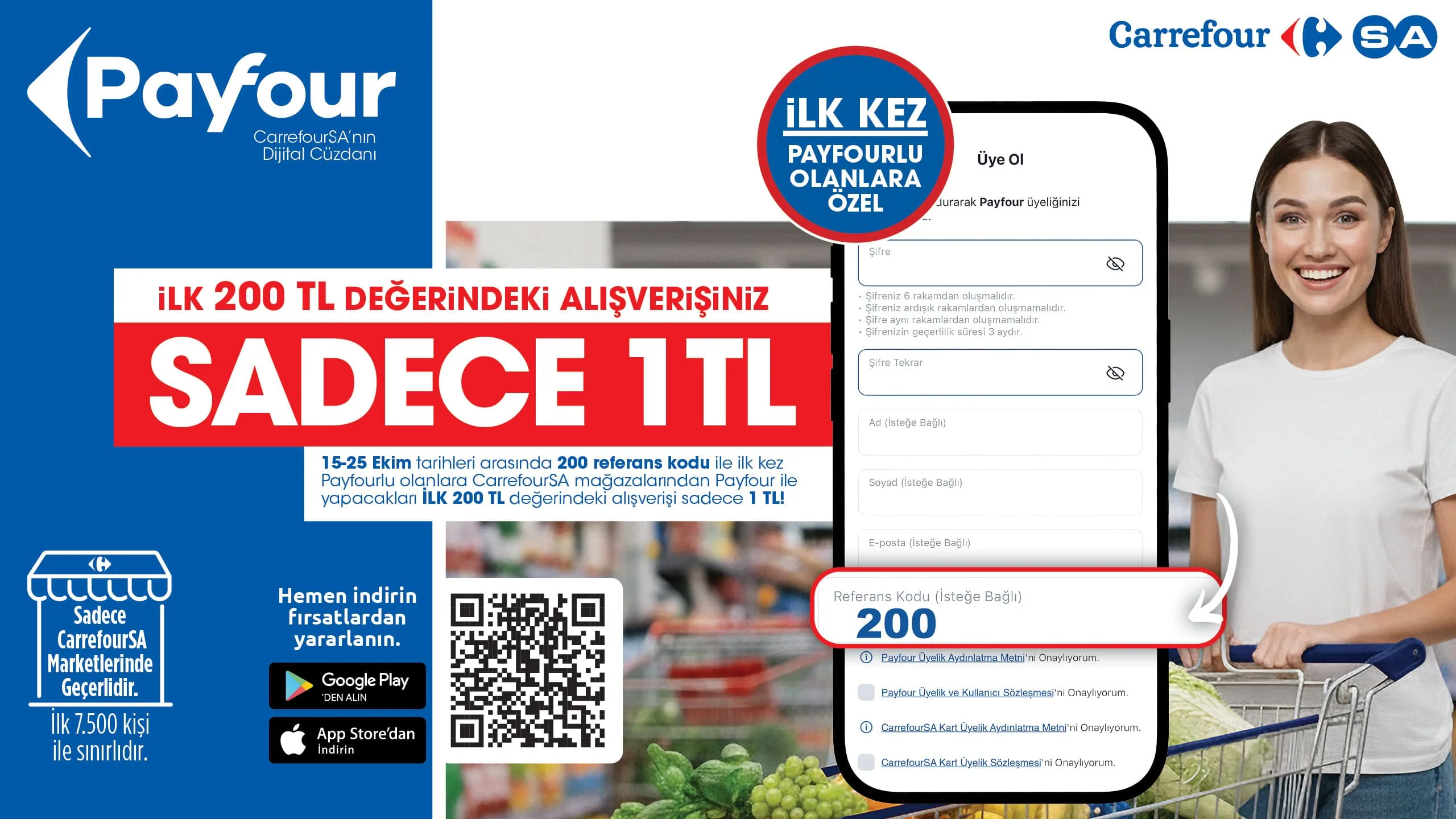 Alışverişiniz 1 TL Sadece Yeni Payfour Üyelerine