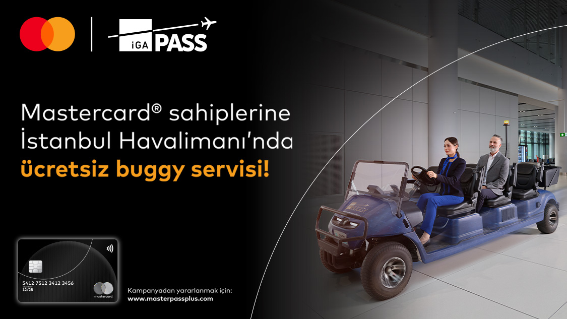 Silver Logolu Mastercard'ınıza özel İstanbul Havalimanı’nda ücretsiz Buggy Hizmeti