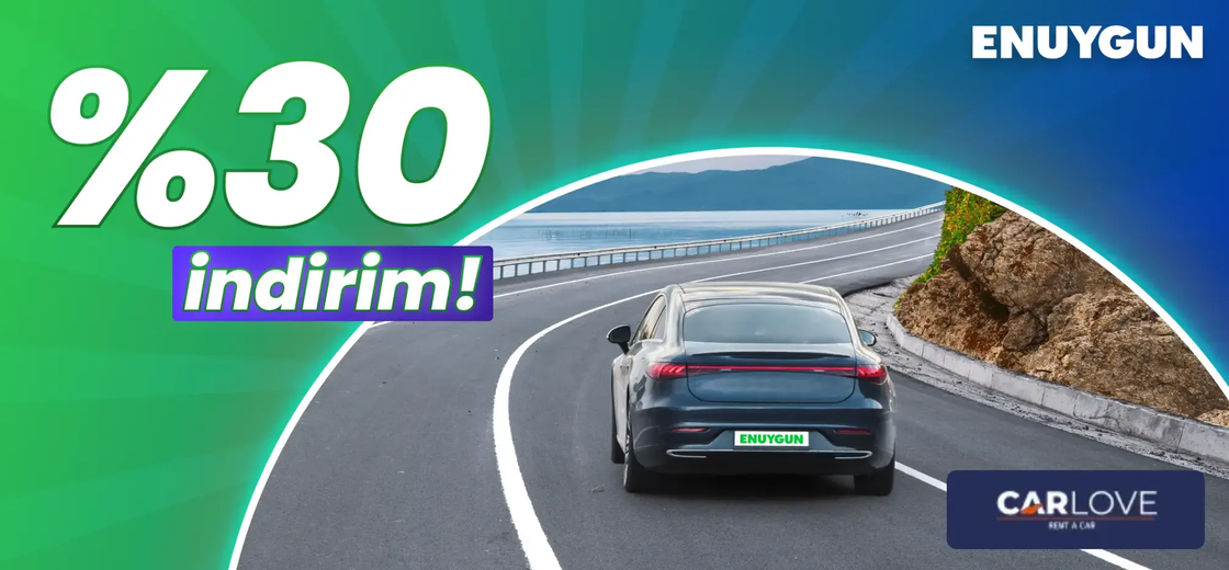 CARLOVE araçlarında %30 indirim! | ENUYGUN