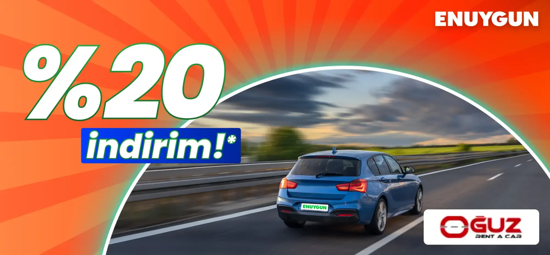 Oğuz Rent A Car araçlarında %20 indirim! | ENUYGUN