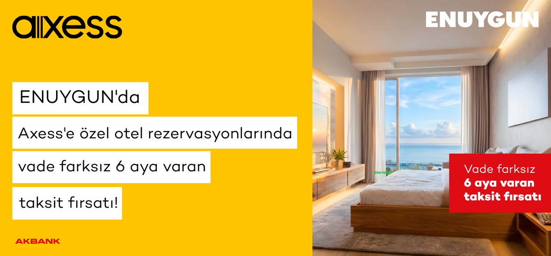 Otel rezervasyonlarında Axess'e özel vade farksız 6 aya varan taksit! | ENUYGUN