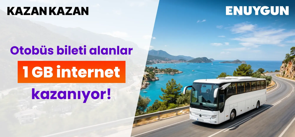 Otobüs biletini al, 1 GB internet kazan! | ENUYGUN