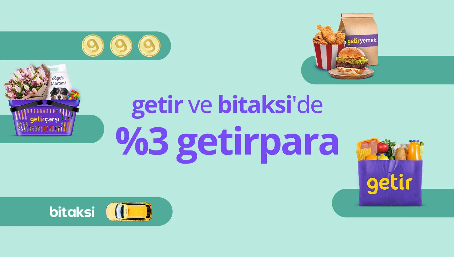 getirmarket ve bitaksi'de %3 getirpara