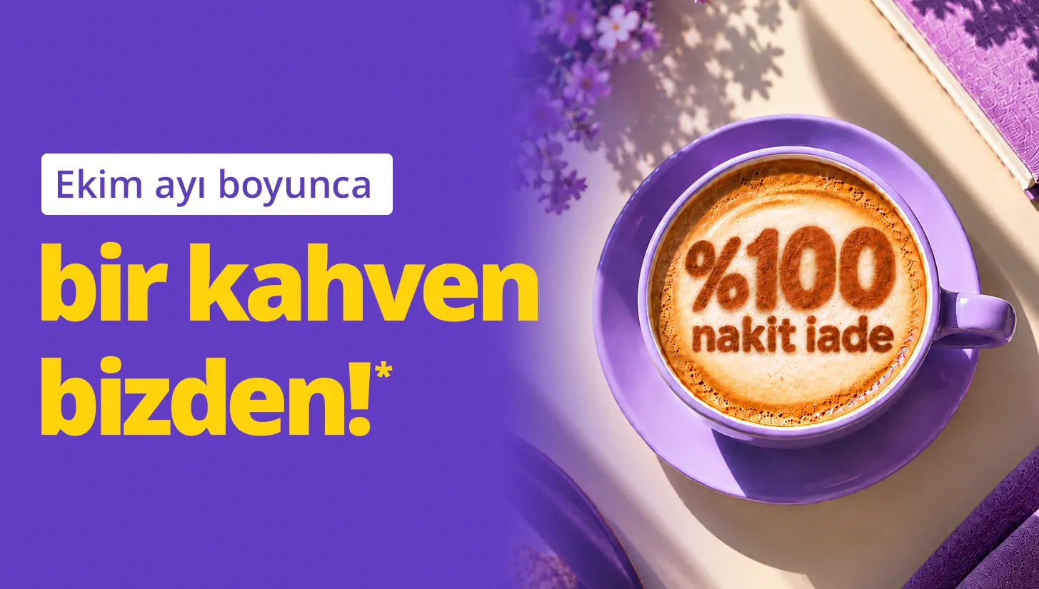 kahve harcamalarına %100 nakit iade