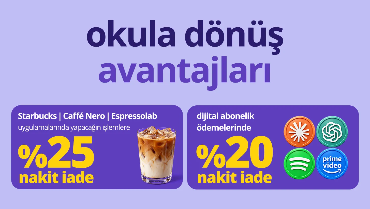 okula dönüşe özel kahveden yapay zekaya en sevdiğin markalarda harcadıkça kazan