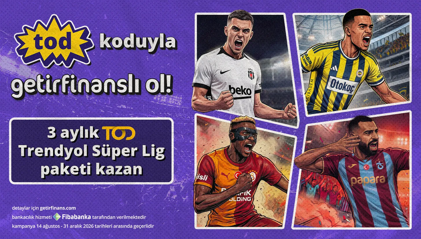 'tod' kodu ile müşteri olanlara 3 aylık TOD Trendyol Süper Lig Paketi bedava