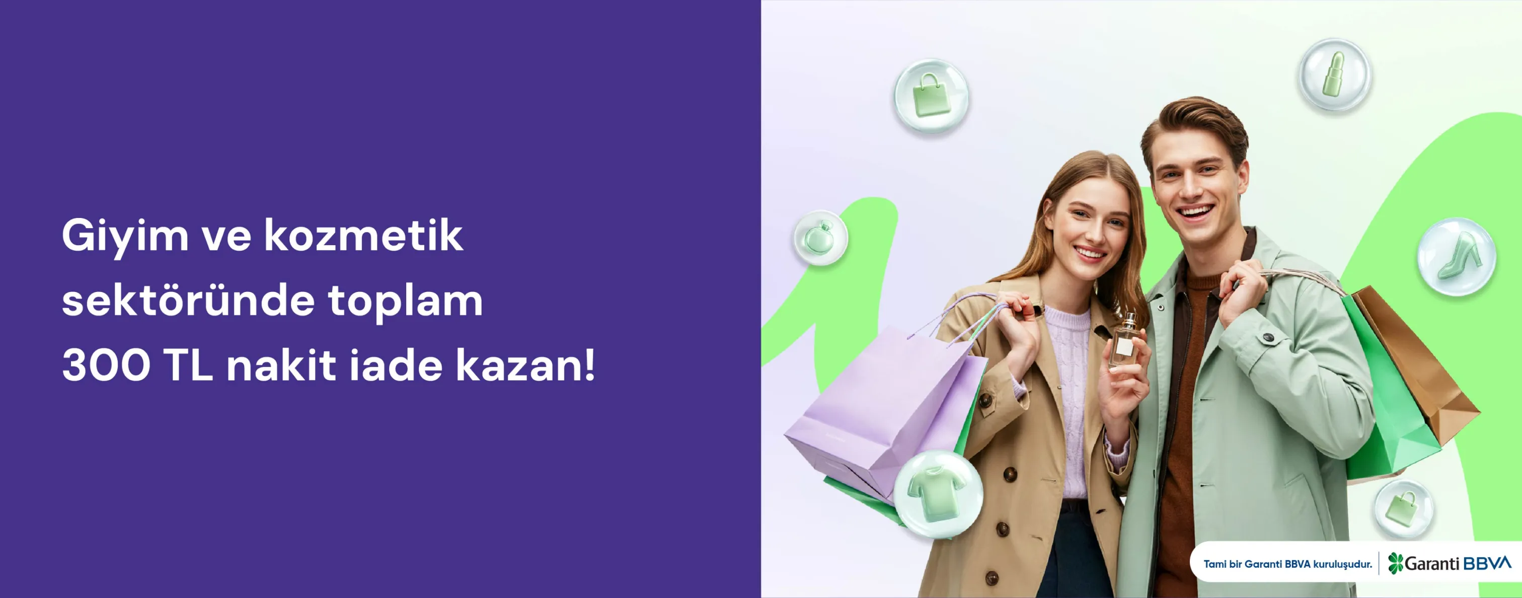 Giyim ve Kozmetik'te Toplam 300 TL Nakit İade