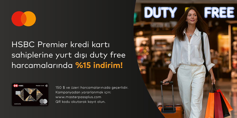 Yurt dışı duty free ödemenizde % 15 indirim! | HSBC