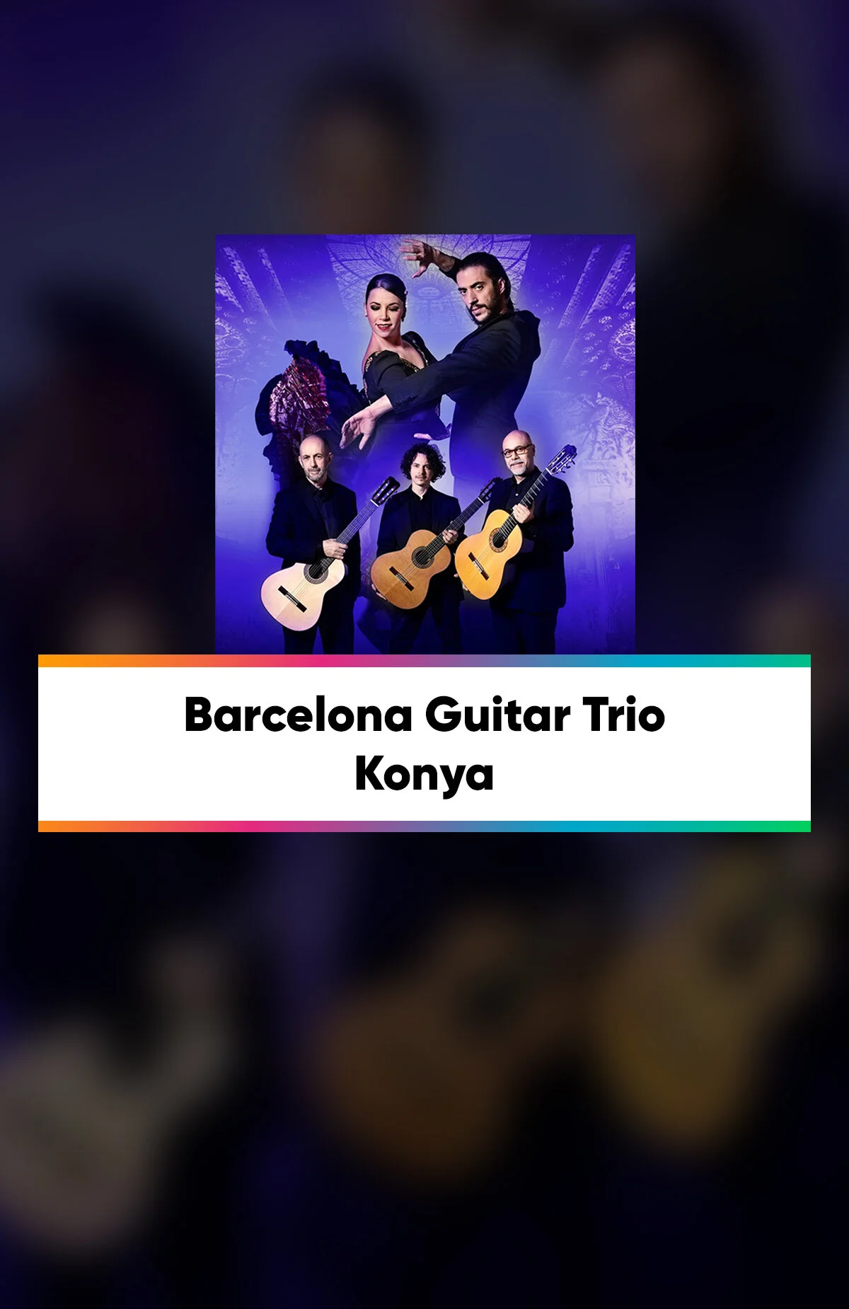 Barcelona Guitar Trio Biletine %20 Paracık