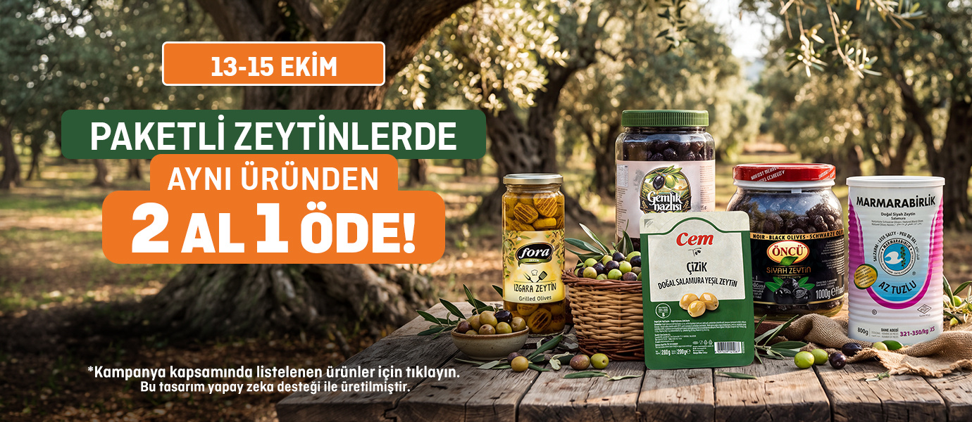 Paketli Zeytinlerde Aynı Üründen 2 AL 1 ÖDE