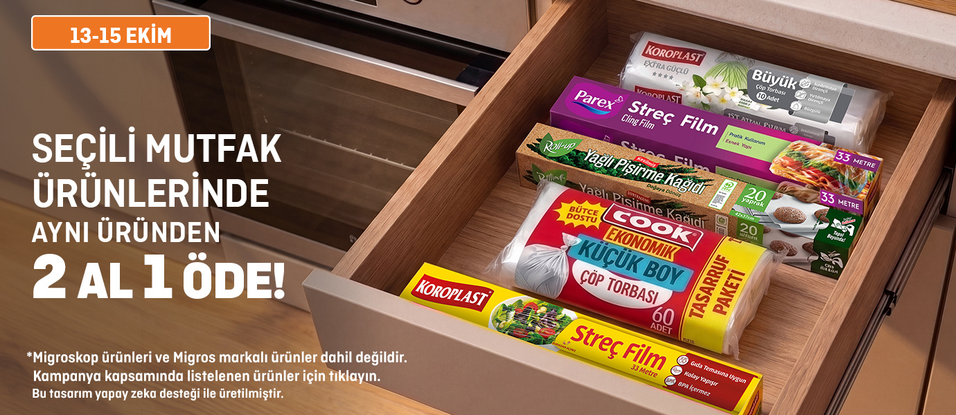 Seçili Mutfak Ürünlerinde Aynı Üründen 2 Al 1 Öde