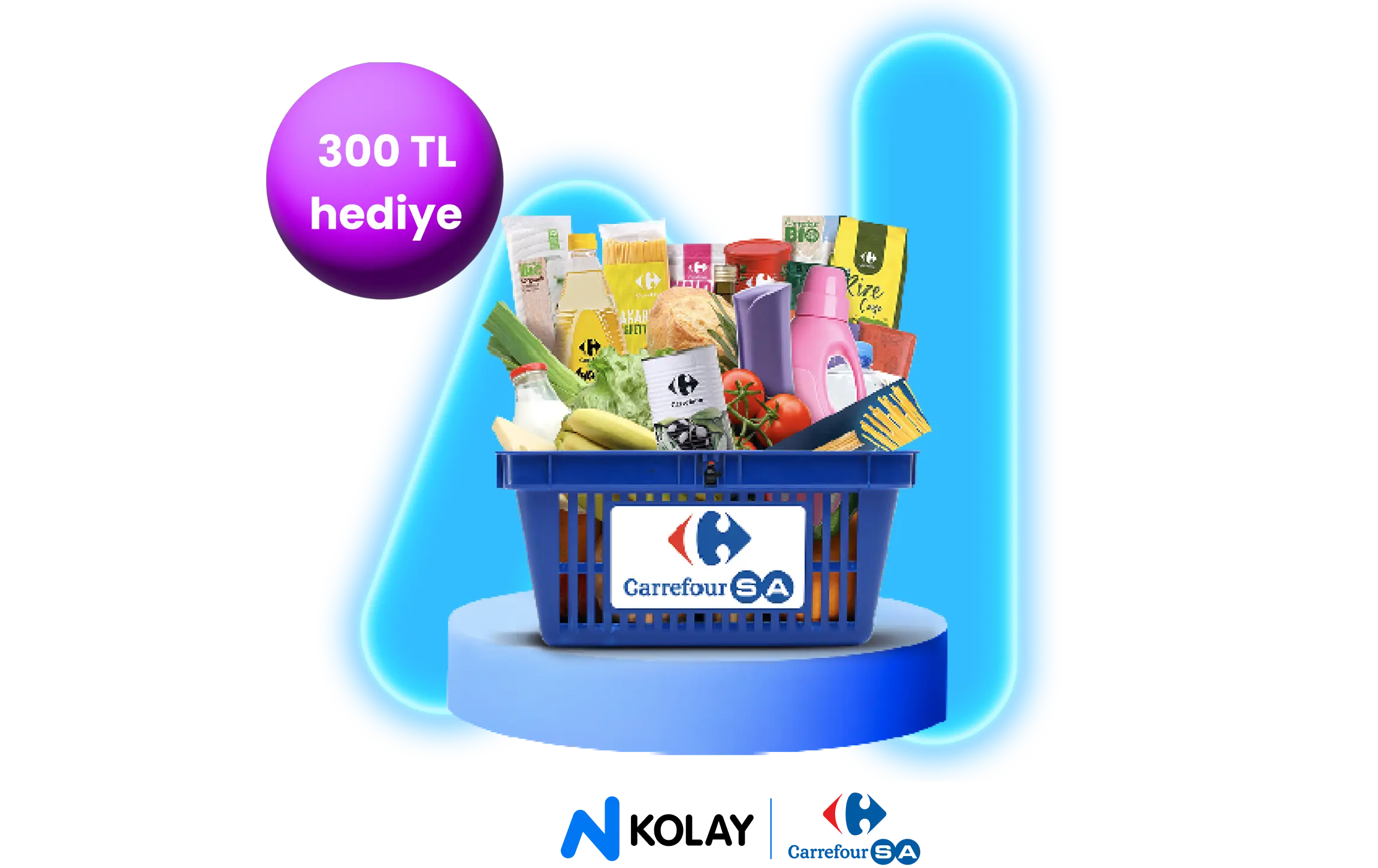 N Kolay kartla CarrefourSA harcamana 300 TL hediye