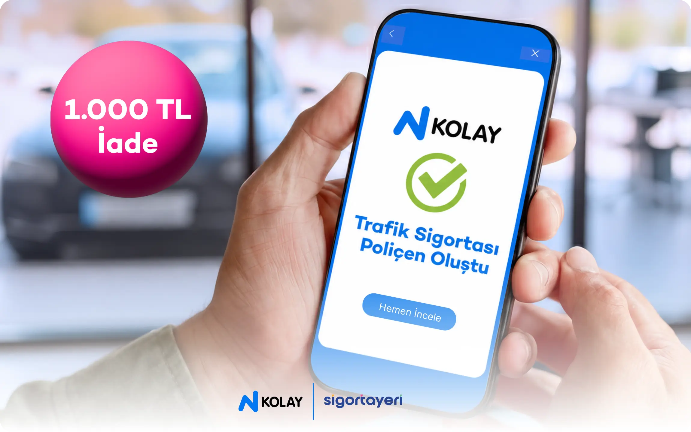 N Kolay Mobil’den ilk kez trafik sigortası alana 1.000 TL iade