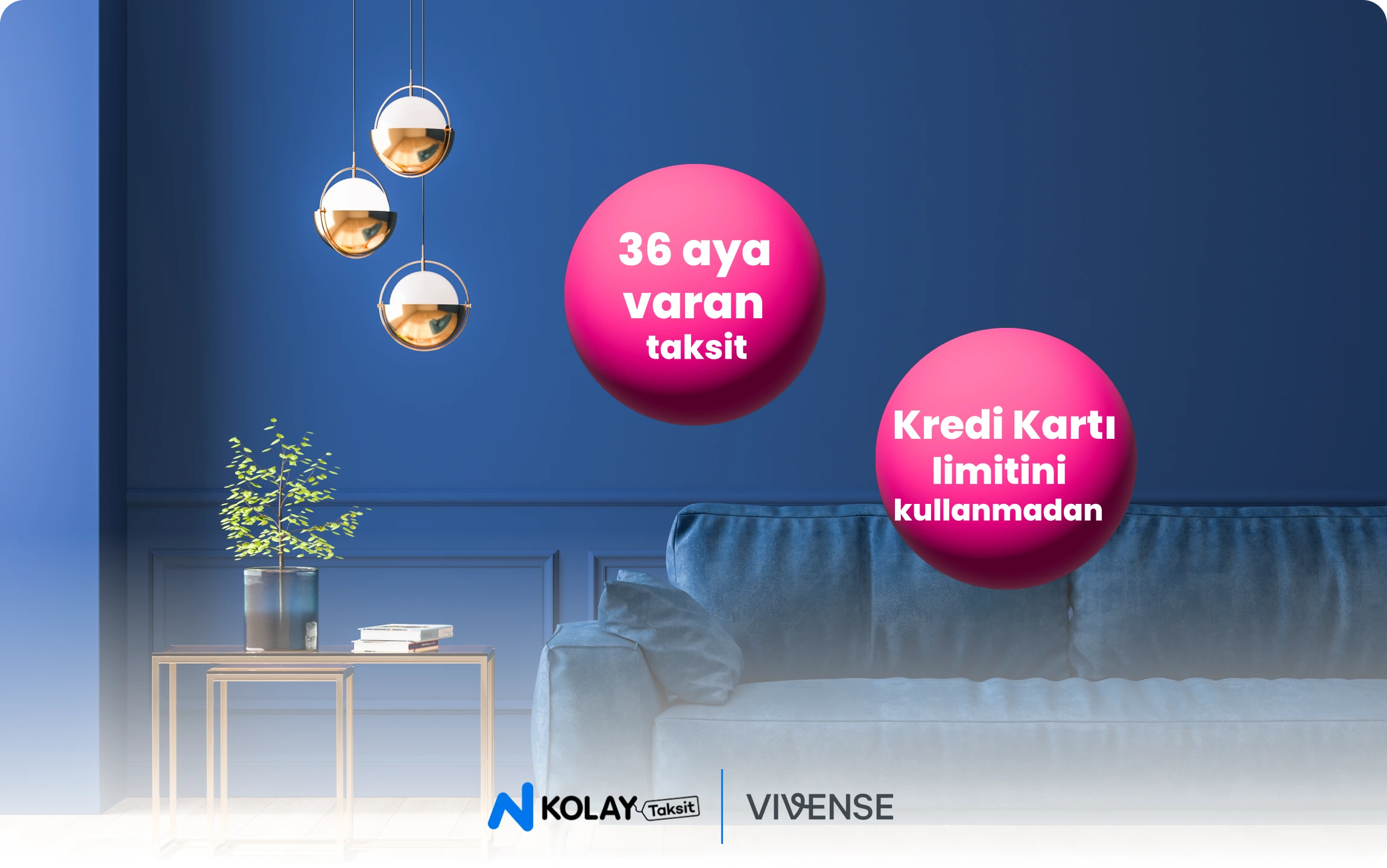 N Kolay Taksit alışveriş kredisi Vivense.com’da