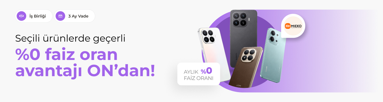 Xiaomi Kampanyası