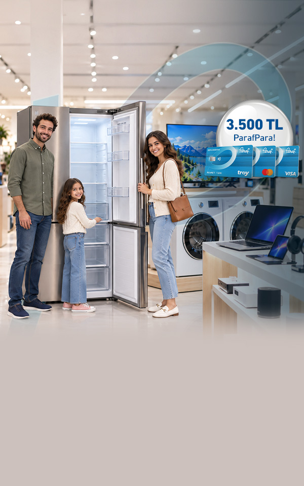 Beyaz Eşya ve Elektronik Alışverişlerinize 5.000 TL'ye varan ParafPara