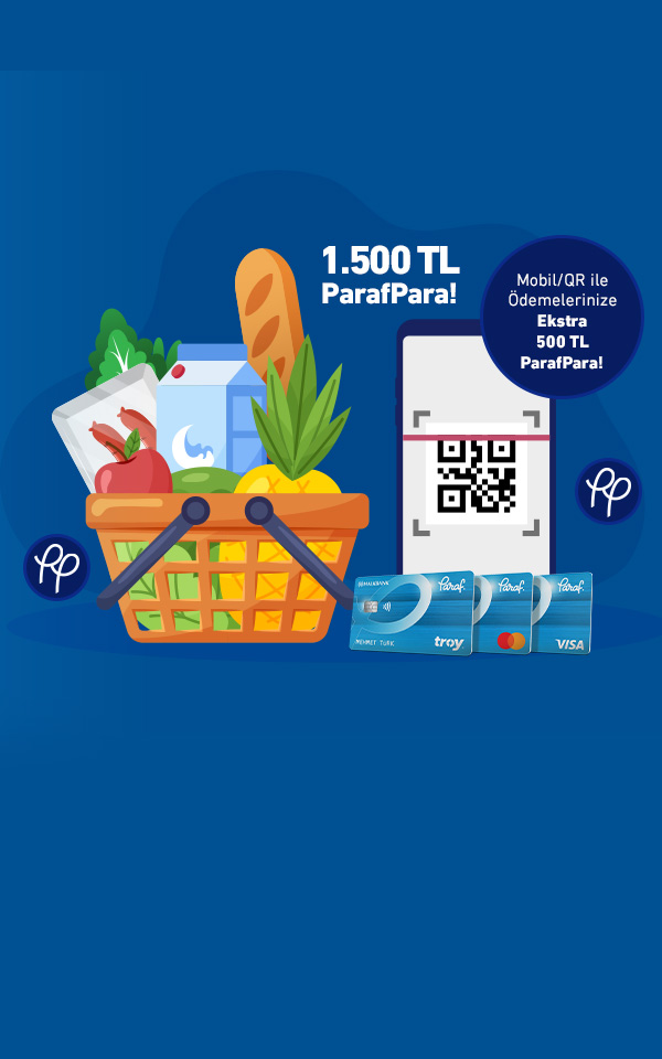 Market alışverişlerinize 1.500 TL ParafPara