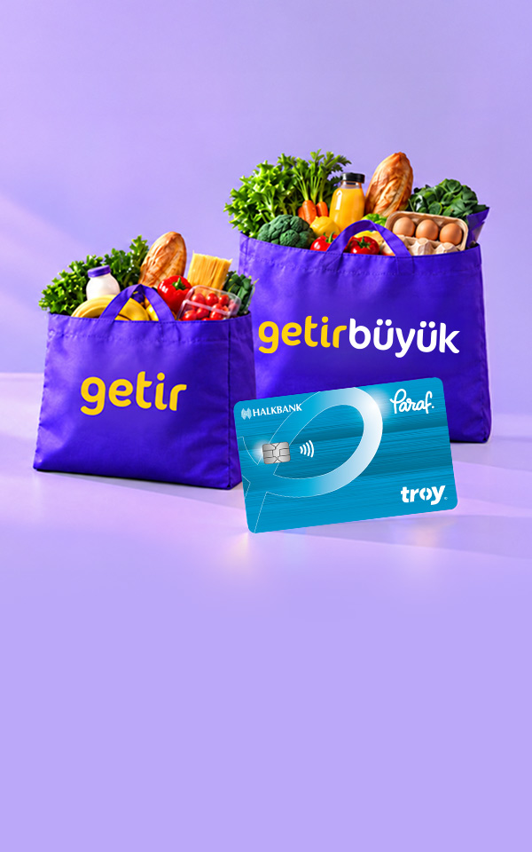 Paraf TROY Kartınıza Getir'de 150 TL, Getir Büyük'te 500 TL ve 1.000 TL İndirim