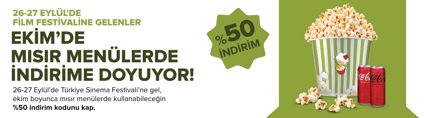 26-27 Eylül’de Sinemaya Gel, Ekim’de Menülerde %50 İndirim