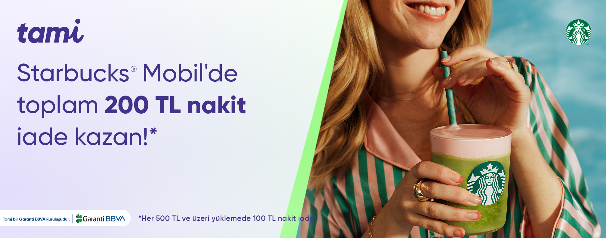 Starbucks® Mobil Uygulaması’nda toplam 200 TL nakit iade