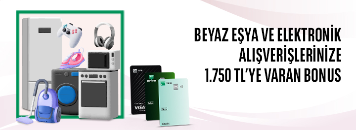 Beyaz Eşya ve Elektronik Alışverişinize 1.750 TL'ye Varan Bonus