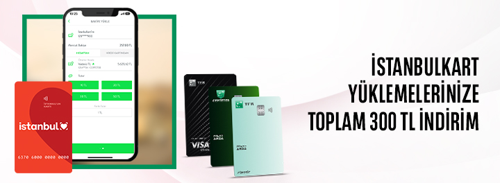 İstanbulkart Yüklemelerinize Toplam 300 TL İndirim