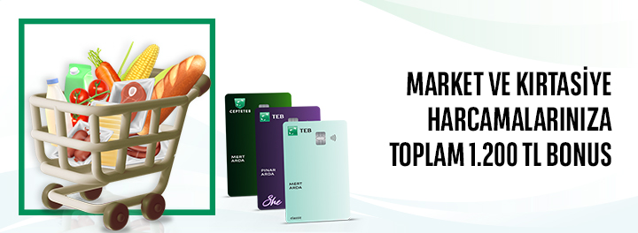Market ve Kırtasiye Harcamalarınıza Toplam 1.200 TL Bonus