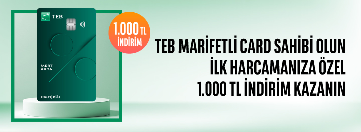 TEB Marifetli Card ile İlk Harcamanız 1.000 TL İndirim Kazandırıyor