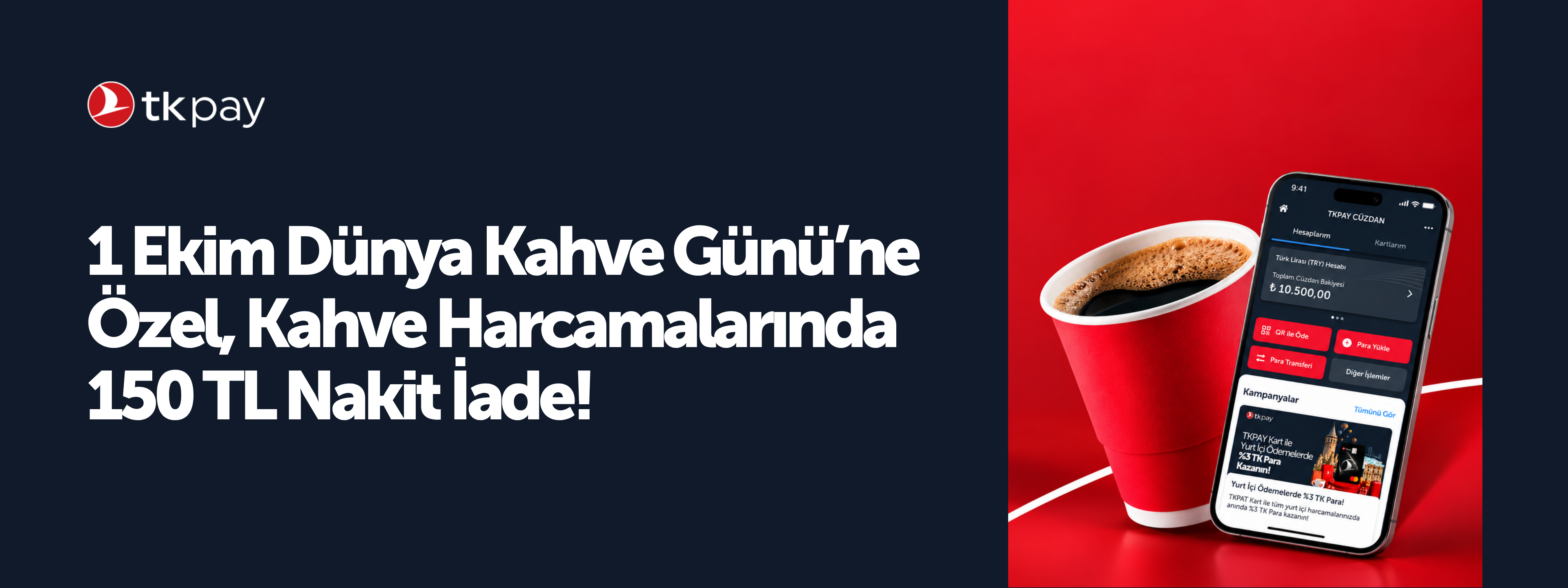 1 Ekim'e Özel 150 TL Nakit İade!