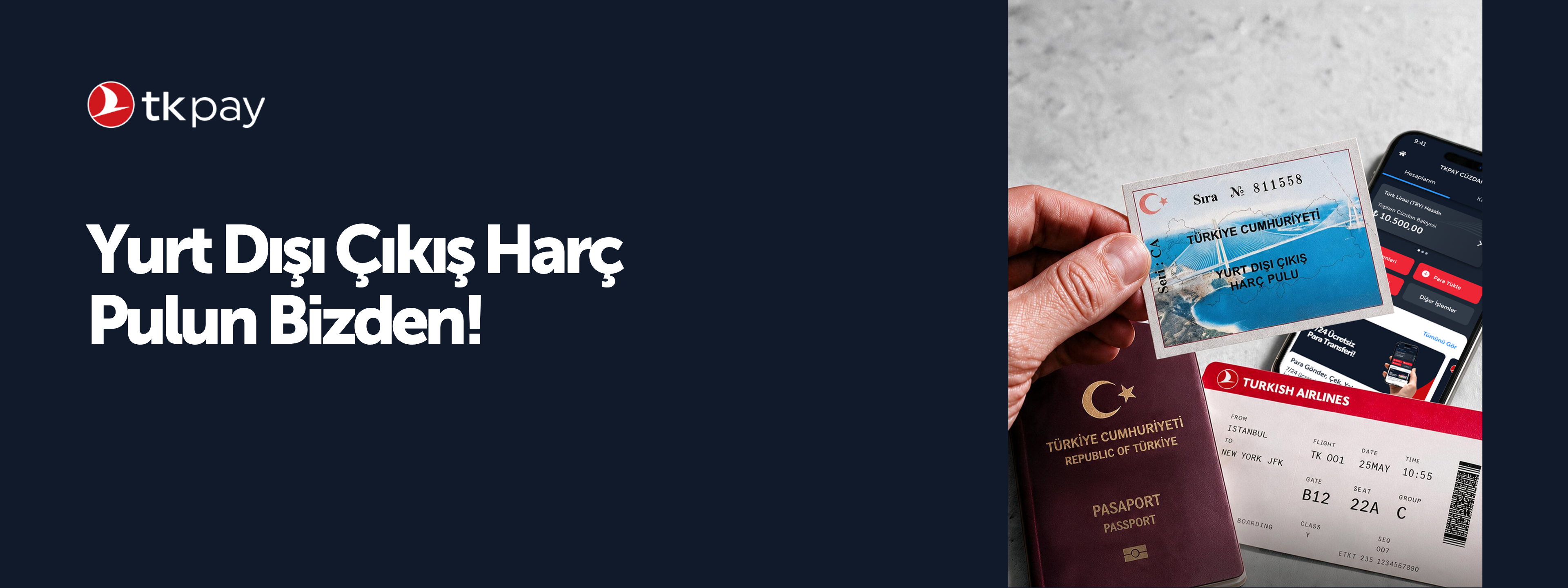 Harç Pulunuz TKPAY'den!